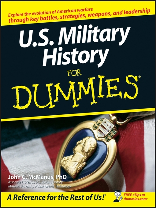 Title details for U.S. Military History For Dummies by John C. McManus - Wait list